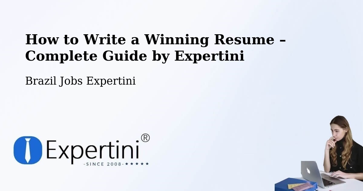 Resume Writing Guide for Job Seekers – Ubá - Ubá, Brazil Jobs Expertini